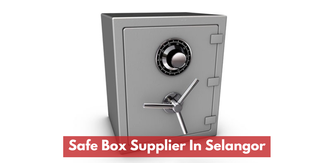 Safe Box Supplier In Selangor